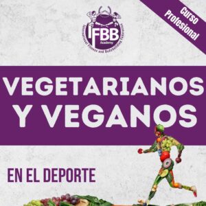 Curso: Vegetarianos y veganos en el deporte