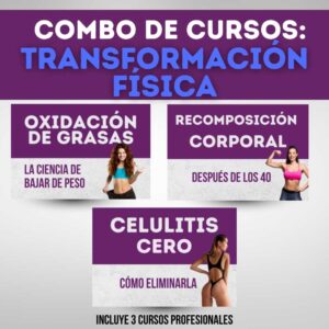 Combo de cursos: Transformación física